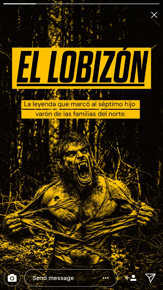 Story de Instagram de Lo que habita en lo oculto con una ilustración del Lobizón y una referencia a su leyenda del Norte Argentino.